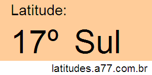 Latitude 17º Sul