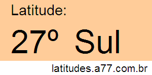 Latitude 27º Sul