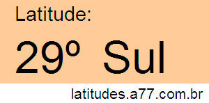 Latitude 29º Sul